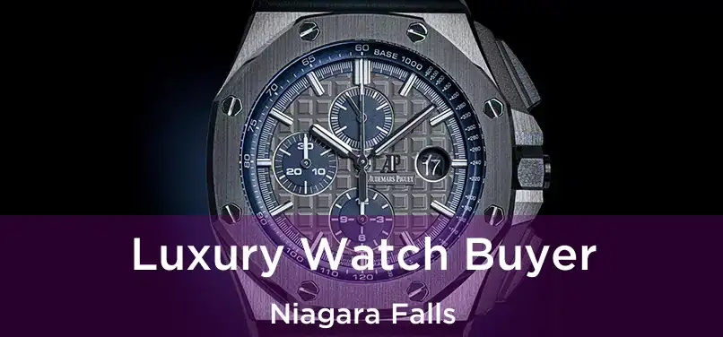  Luxury Watch Buyer Niagara Falls