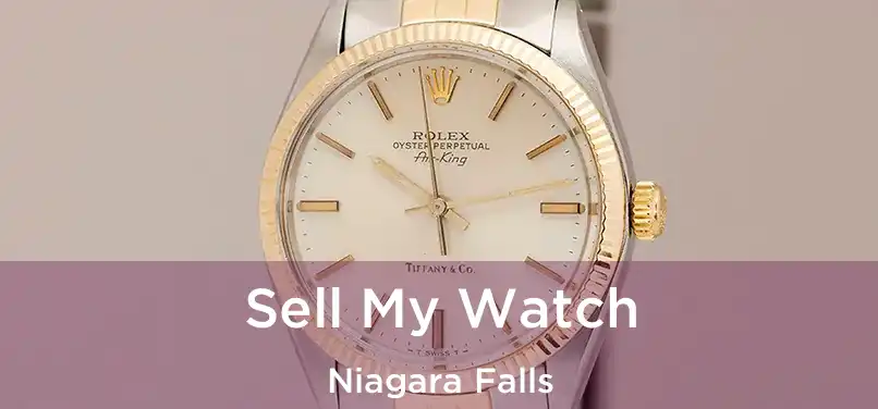  Sell My Watch Niagara Falls