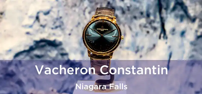  Vacheron Constantin Niagara Falls